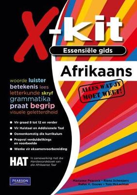 X-Kit Essensiele Gids: Afrikaans Grade 8 -12 CAPS aligned (Paperback)