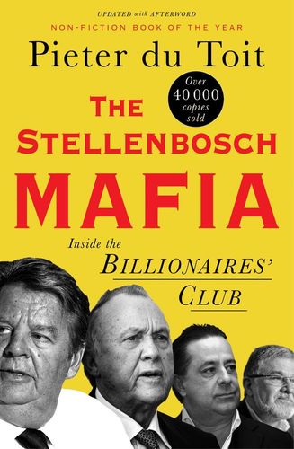 The Stellenbosch Mafia: Inside The Billionaires Club (Paperback)