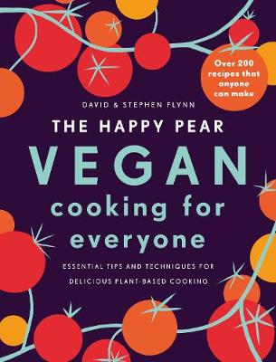 Happy Pear Vegan Cooking for Everyone HB