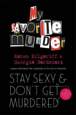 STAY SEXY AND DON'T GET MURDERED BPB