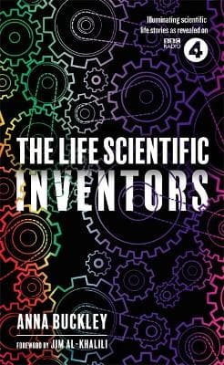 The Life Scientific: Inventors (Paperback)