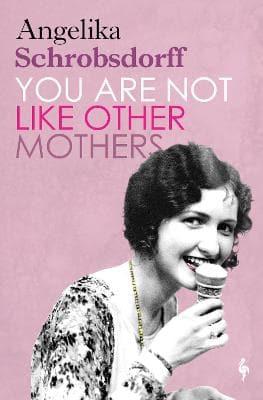 You Are Not Like Other Mothers (Paperback)