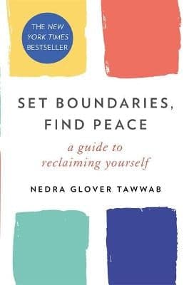 Set Boundaries, Find Peace (Trade Paperback)