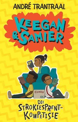 Keegan & Samier 3: Die Strokiesprent-Kompetisie (Afrikaans Edition) (Paperback)
