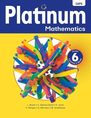 Platinum Mathematics Grade 6 Learner's Book: Grade 6: Learner's book