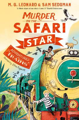 Adventures on Trains 3: Murder on the Safari Star (Paperback)