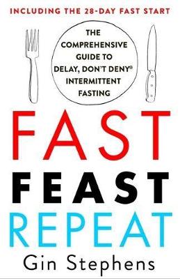Fast Feast Repeat (Trade Paperback)