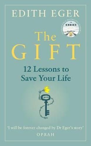 Gift: 12 Lessons to Save Your Life HB