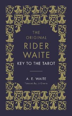 The Key To The Tarot (Hardcover)