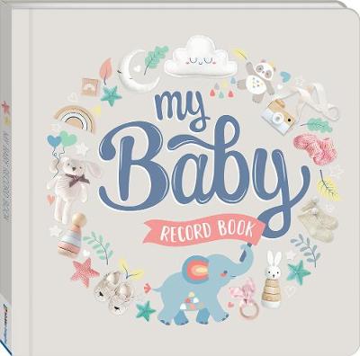 My Baby Record Book (Padded Hardcover)
