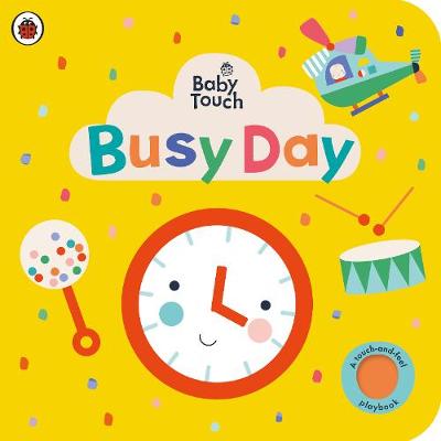 Baby Touch: Busy Day BB