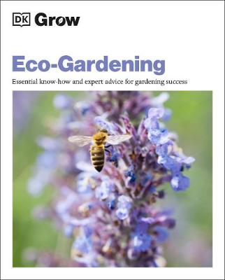 Grow: Eco-gardening