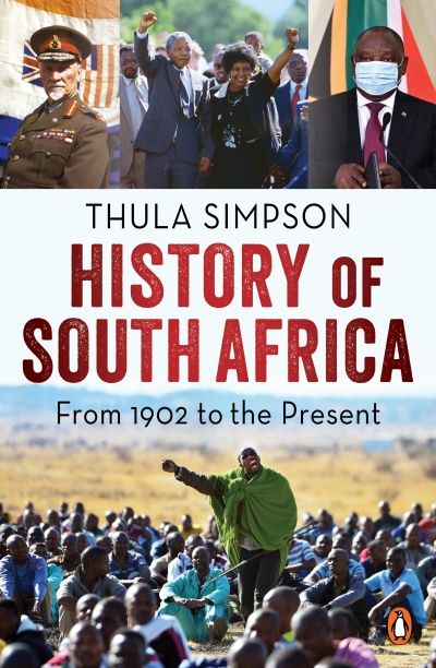 History of South Africa: From 1902 to the Present (Trade Paperback)