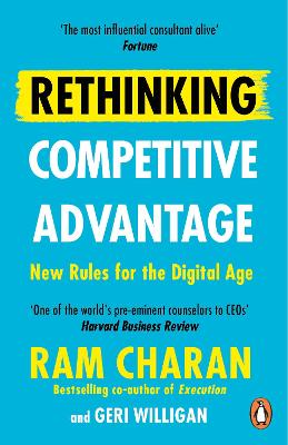 Rethinking Competitive Advantage: New Rules for the Digital Age (Paperback)