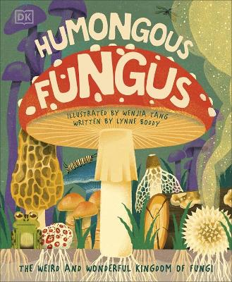 Humongous Fungus (Hardcover)