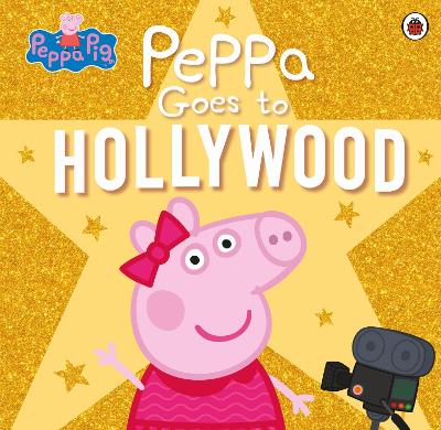 Peppa Pig: Goes to Hollywood