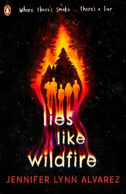 Lies Like Wildfire (Paperback)