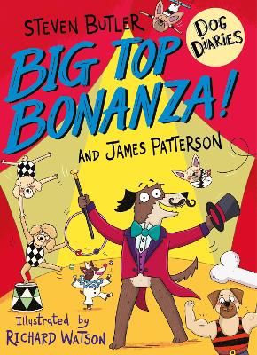 Dog Diaries 7: Big Top Bonanza! (Paperback)