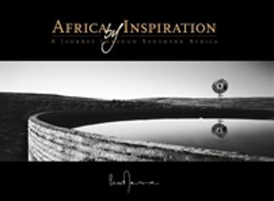 Africa by Inspiration: A Journey Through Southern Africa