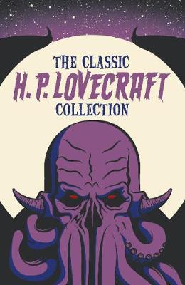 The Classic H. P. Lovecraft Collection (Paperback)