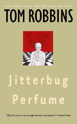 Jitterbug Perfume (Trade Paperback)