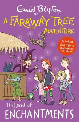 Faraway Tree Colour: The Land of Enchantments (Paperback)