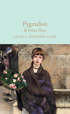 PYGMALION & OTHER PLAYS HB
