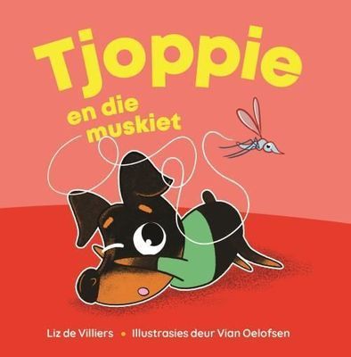 Tjoppie en die Muskiet (Paperback)