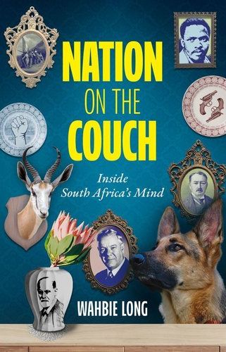 Nation on the Couch: Inside South Africa's Mind