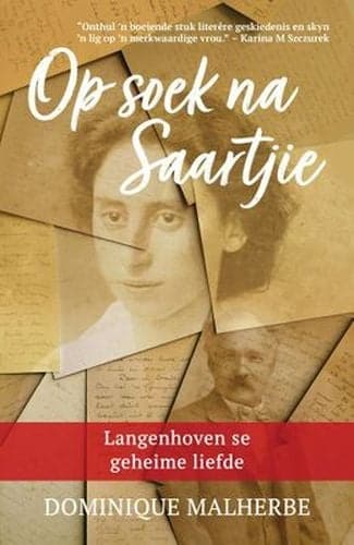 Op Soek Na Saartjie: Langenhoven se Geheime Liefde