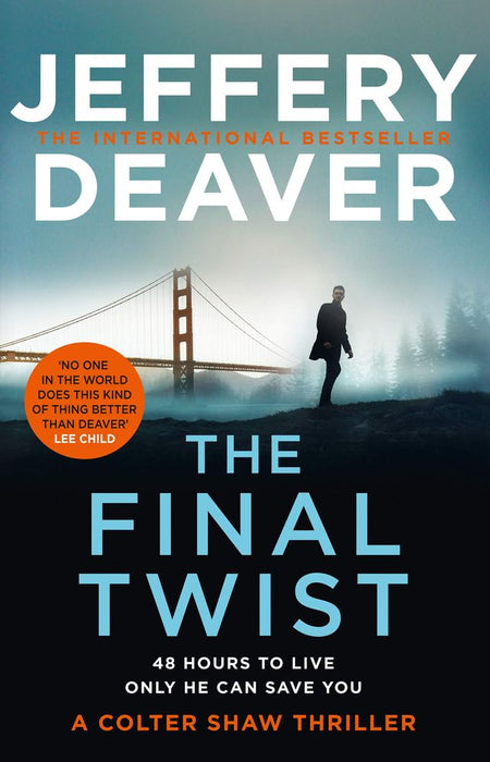 Colter Shaw 3: The Final Twist (Trade Paperback)