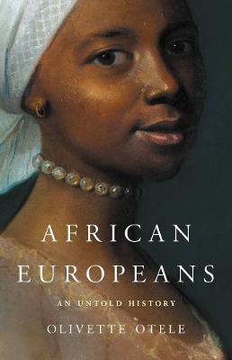AFRICAN EUROPEANS UNTOLD STORY