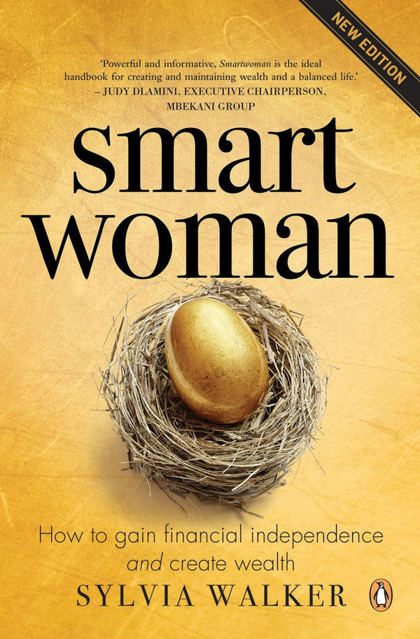 Smartwoman: How to Gain Financial Independence and Create Wealth (Paperback)
