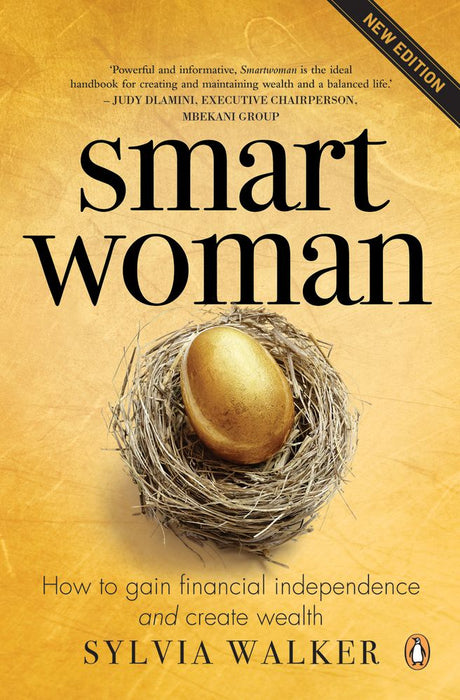 Smartwoman: How to Gain Financial Independence and Create Wealth (New Edition) (Paperback)
