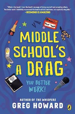 Middle Schools a Drag You Better Werk
