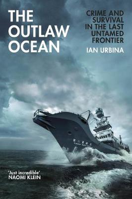 The Outlaw Ocean (Trade Paperback)