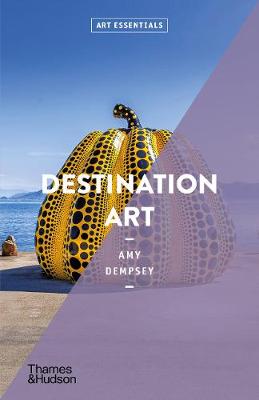 DESTINATION ART (ART ESSENTIALS)