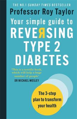 Your Simple Guide To Reversing Type 2 Diabetes