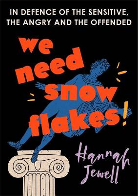 WE NEED SNOWFLAKES TPB