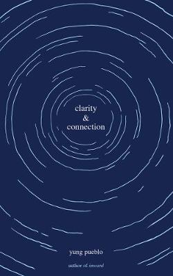 Clarity & Connection (Paperback)