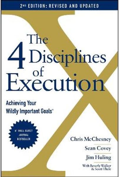 The 4 Disciplines Of Execution (Revised & Updated Edition) (Paperback)