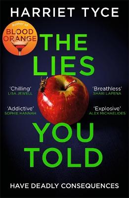 The Lies You Told (Paperback)