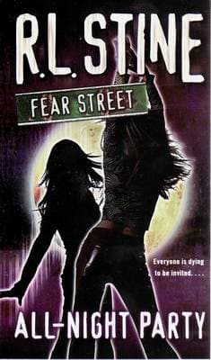 FEAR STREET ALL NIGHT PARTY PB