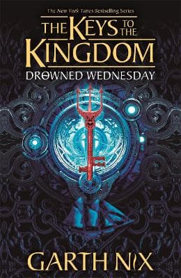 KEYS TO KINGDOM 3 DROWNED WEDNESDAY PB