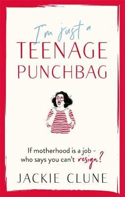I'M JUST A TEENAGE PUNCHBAG BPB
