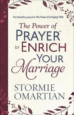 The Power of Prayer (TM) to Enrich Your Marriage (Paperback)