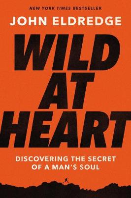 Wild At Heart: Expanded Edition