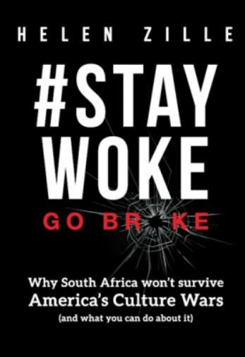 #Stay Woke Go Broke (Paperback)