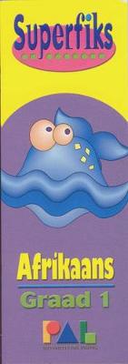 Superfiks Afrikaans Graad 1: Grade 1