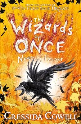 Wizards Of Once 4: Never And Forever (Paperback)